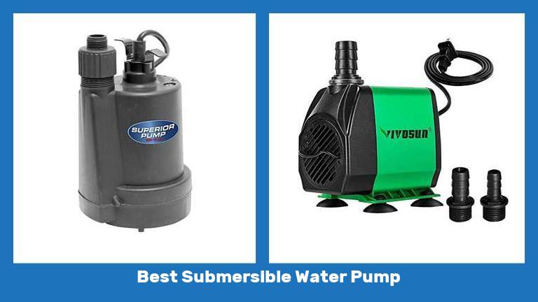 Best Submersible Water Pump