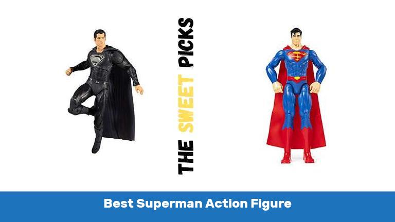 Best Superman Action Figure
