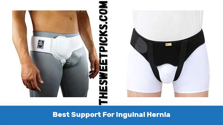 Best Support For Inguinal Hernia