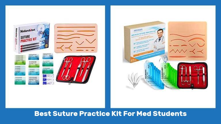 Best Suture Practice Kit For Med Students