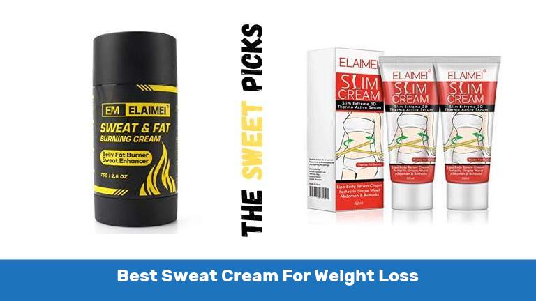 Best Sweat Cream For Weight Loss
