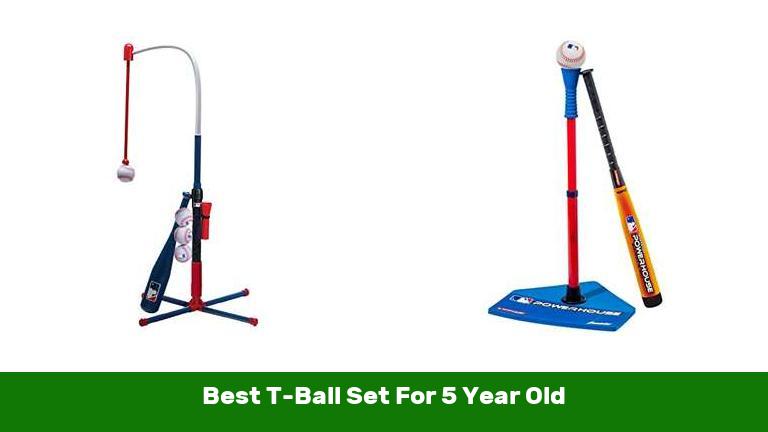 Best T Ball Set For 5 Year Old