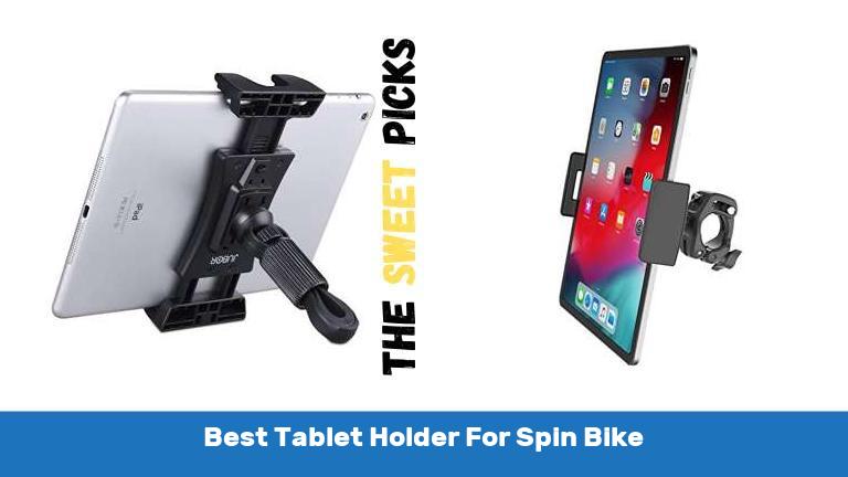 Best Tablet Holder For Spin Bike