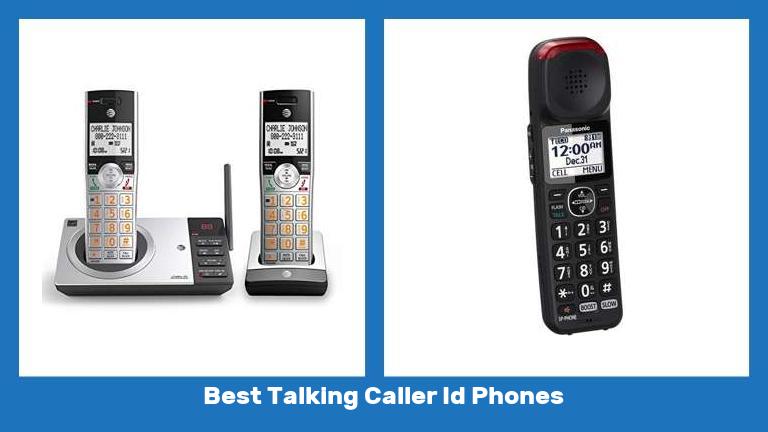 Best Talking Caller Id Phones