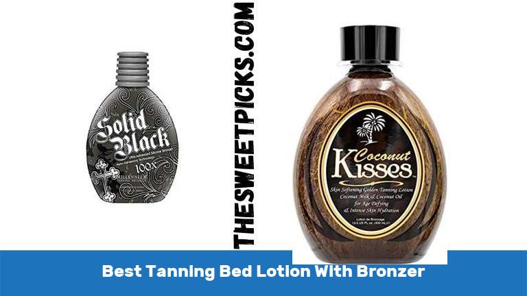 Best Tanning Bed Lotion With Bronzer