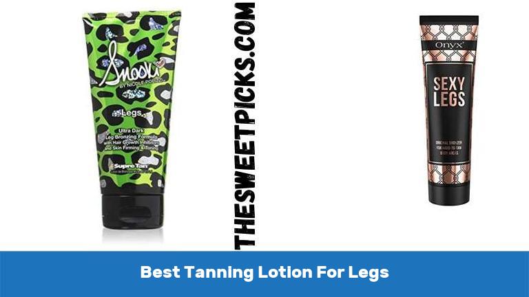 Best Tanning Lotion For Legs