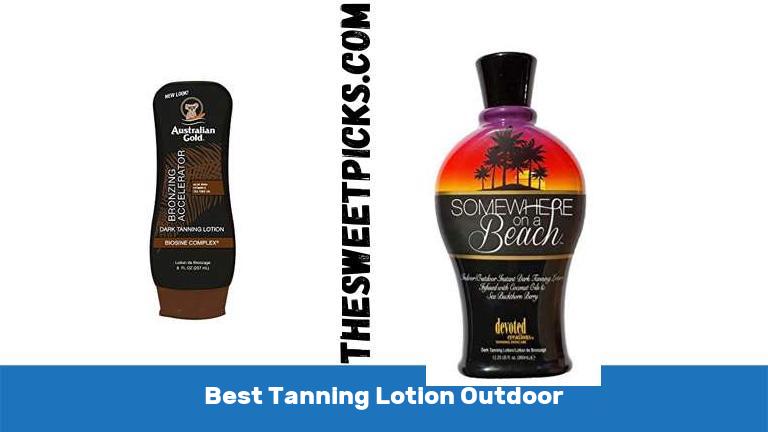 Best Tanning Lotion Outdoor