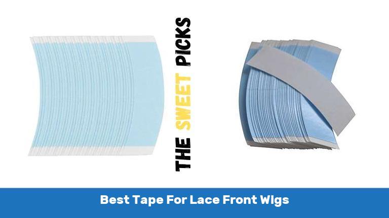 Best Tape For Lace Front Wigs