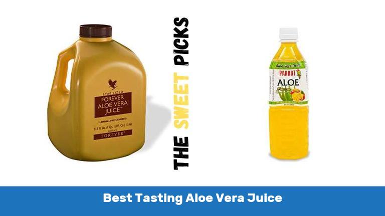 Best Tasting Aloe Vera Juice