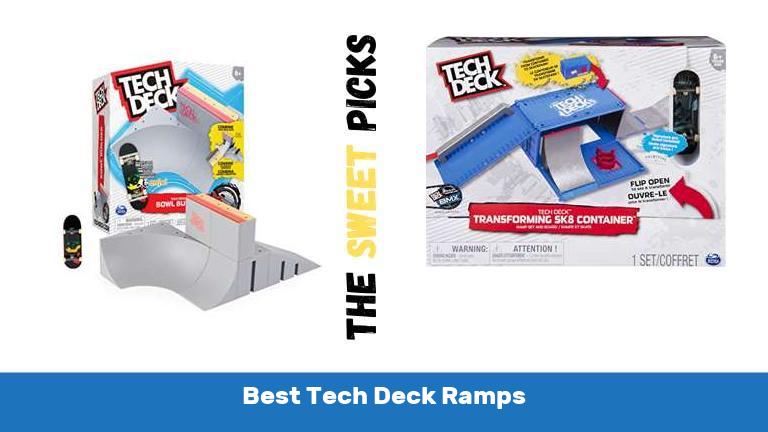 Best Tech Deck Ramps
