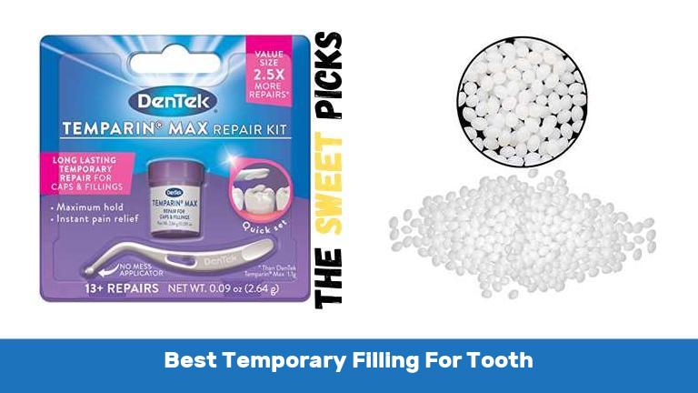 Best Temporary Filling For Tooth