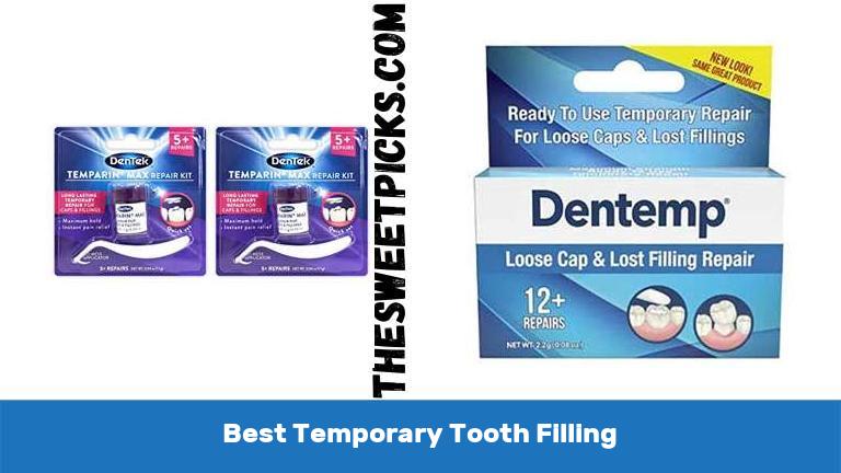 Best Temporary Tooth Filling