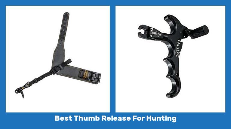 Best Thumb Release For Hunting