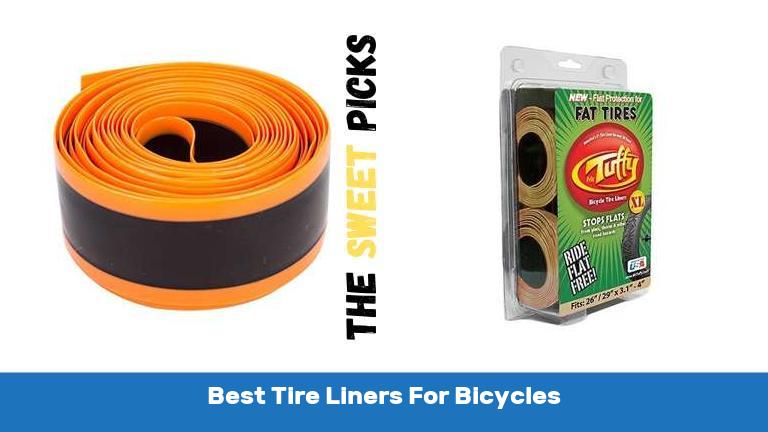 Best Tire Liners For Bicycles