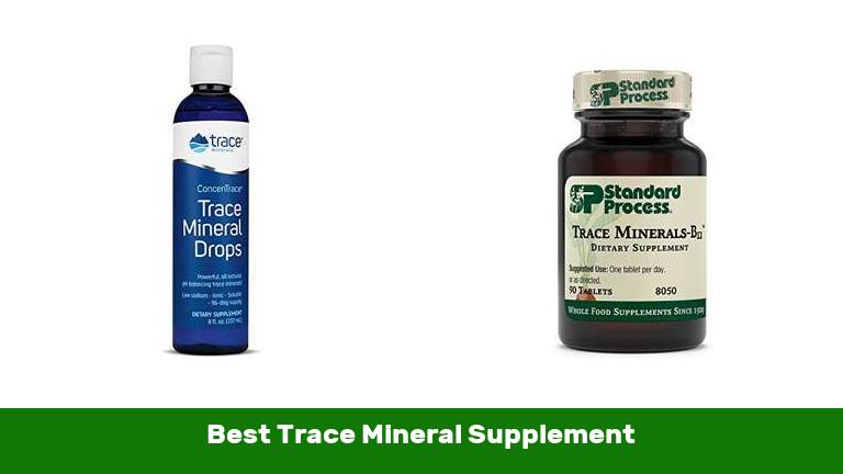 Best Trace Mineral Supplement