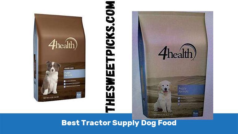 Best Tractor Supply Dog Food