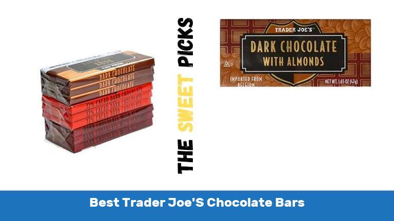 Best Trader Joe'S Chocolate Bars