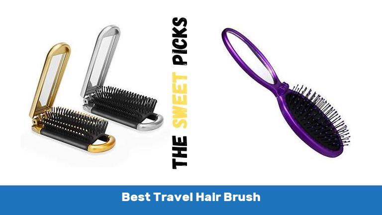 Best Travel Hair Brush