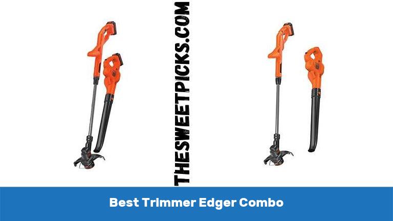 Best Trimmer Edger Combo