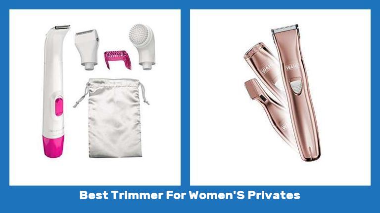 Best Trimmer For Women'S Privates