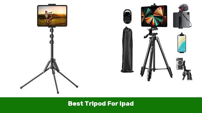 Best Tripod For Ipad