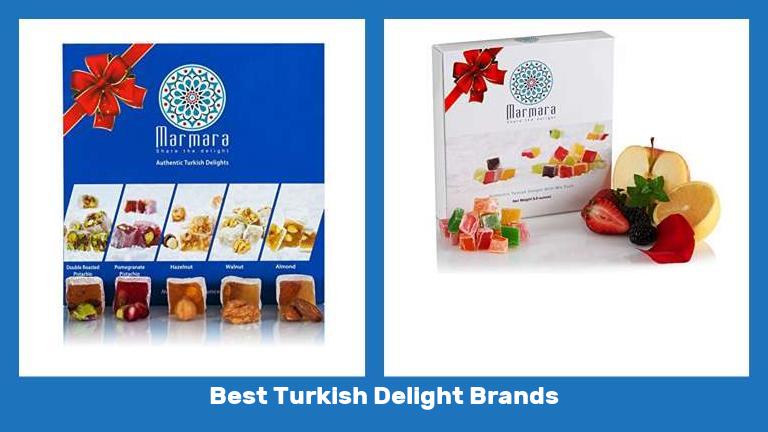Best Turkish Delight Brands