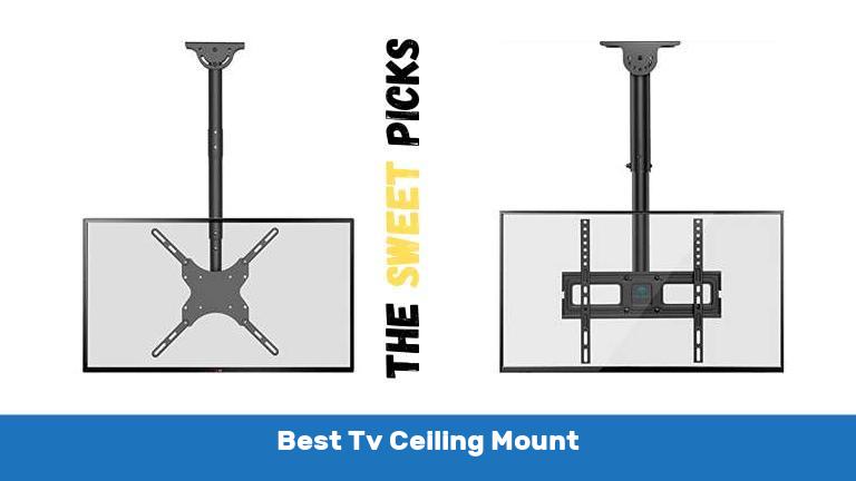 Best Tv Ceiling Mount