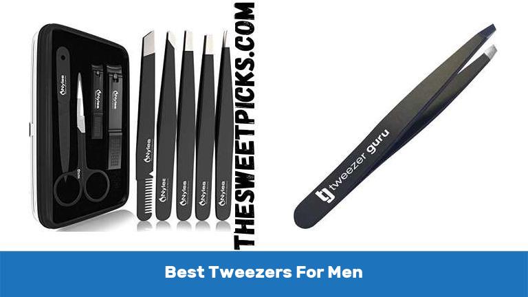 Best Tweezers For Men
