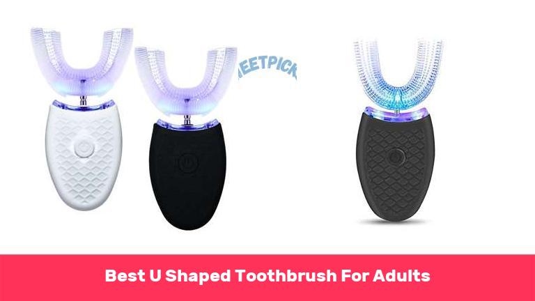 Best U Shaped Toothbrush For Adults
