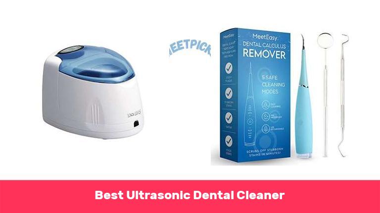 Best Ultrasonic Dental Cleaner