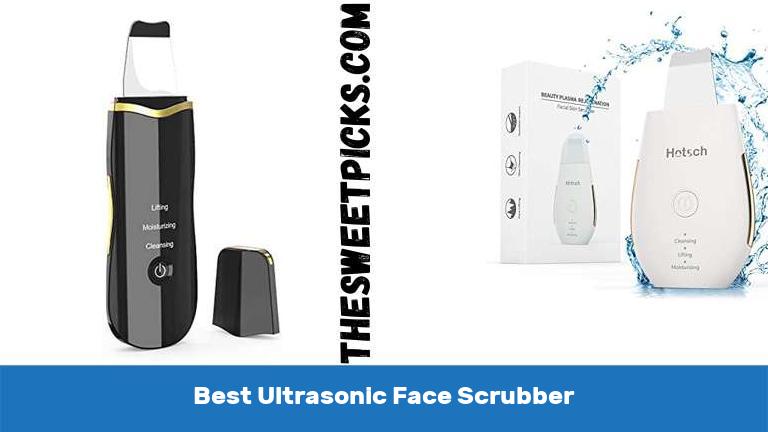 Best Ultrasonic Face Scrubber