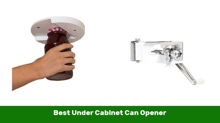 Best Under Cabinet Can Opener
