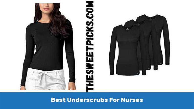 Best Underscrubs For Nurses