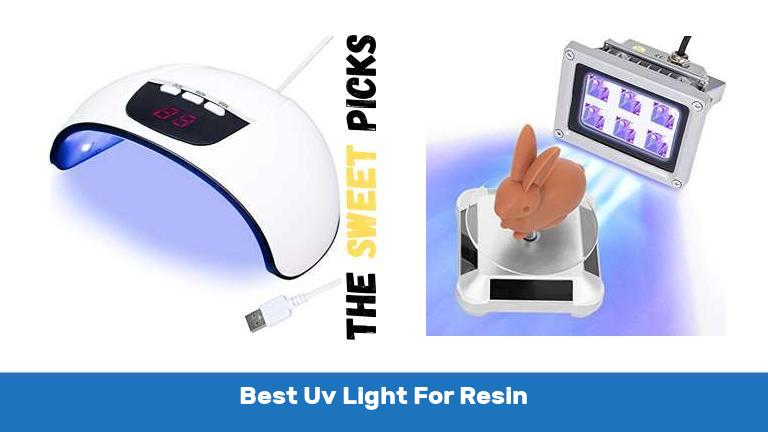 Best Uv Light For Resin