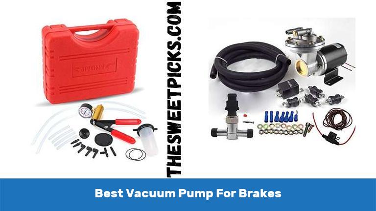 Best Vacuum Pump For Brakes