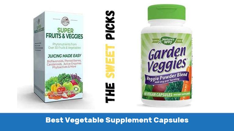 Best Vegetable Supplement Capsules