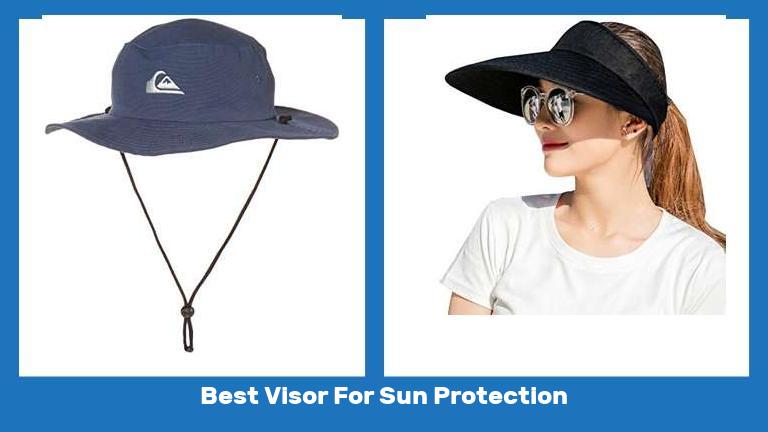 Best Visor For Sun Protection