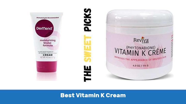 Best Vitamin K Cream