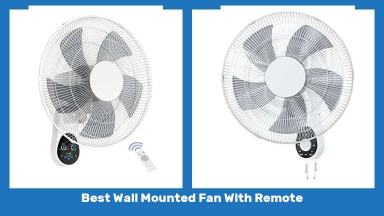 Best Wall Mounted Fan With Remote