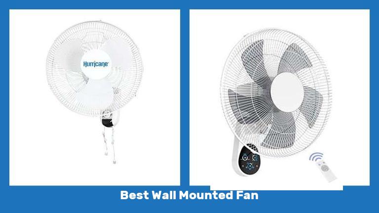 Best Wall Mounted Fan