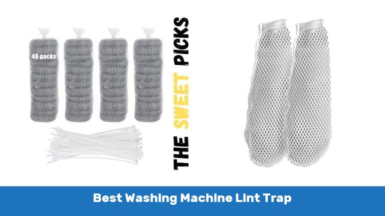 Best Washing Machine Lint Trap