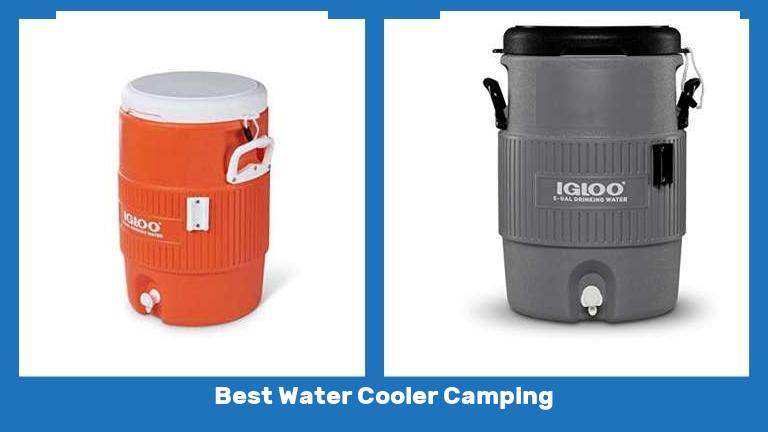 Best Water Cooler Camping