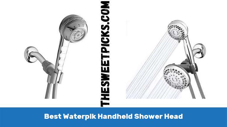 Best Waterpik Handheld Shower Head