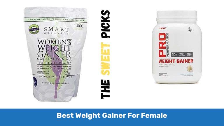 Best Weight Gainer For Female