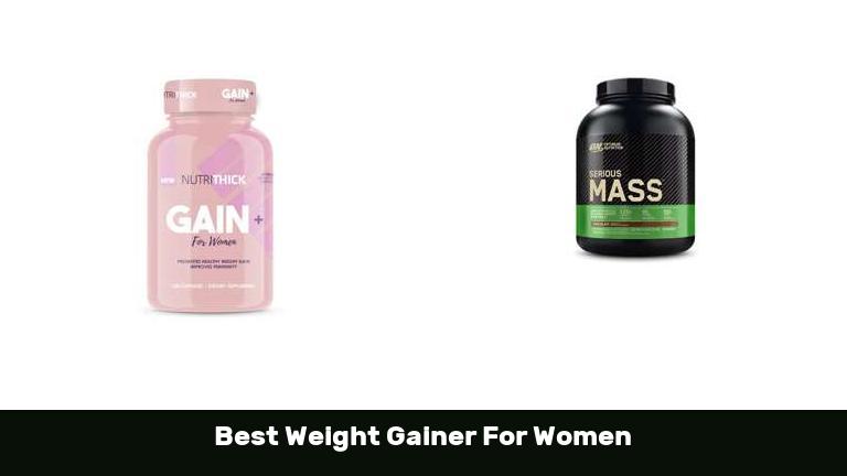 Best Weight Gainer For Women