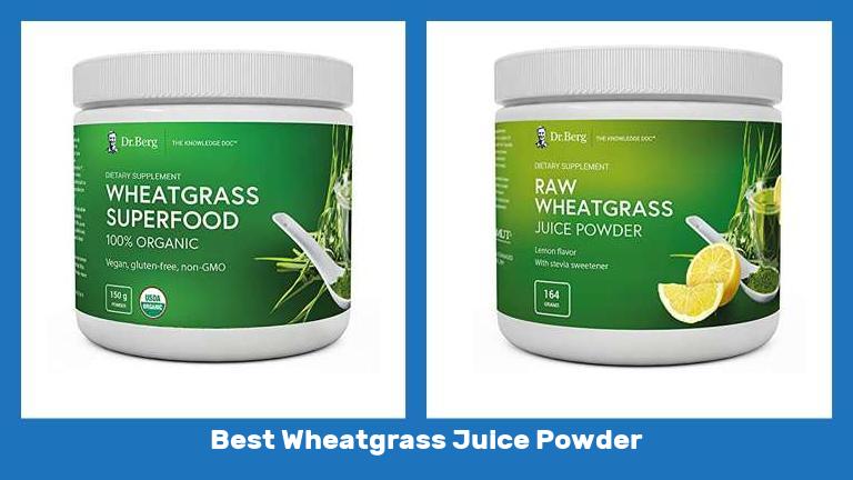Best Wheatgrass Juice Powder
