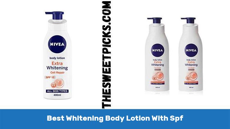 Best Whitening Body Lotion With Spf
