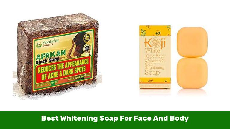 Best Whitening Soap For Face And Body