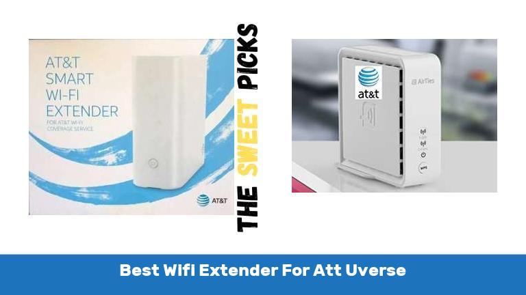 Best Wifi Extender For Att Uverse