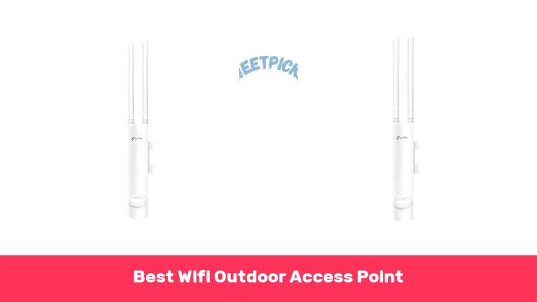 Best Wifi Outdoor Access Point